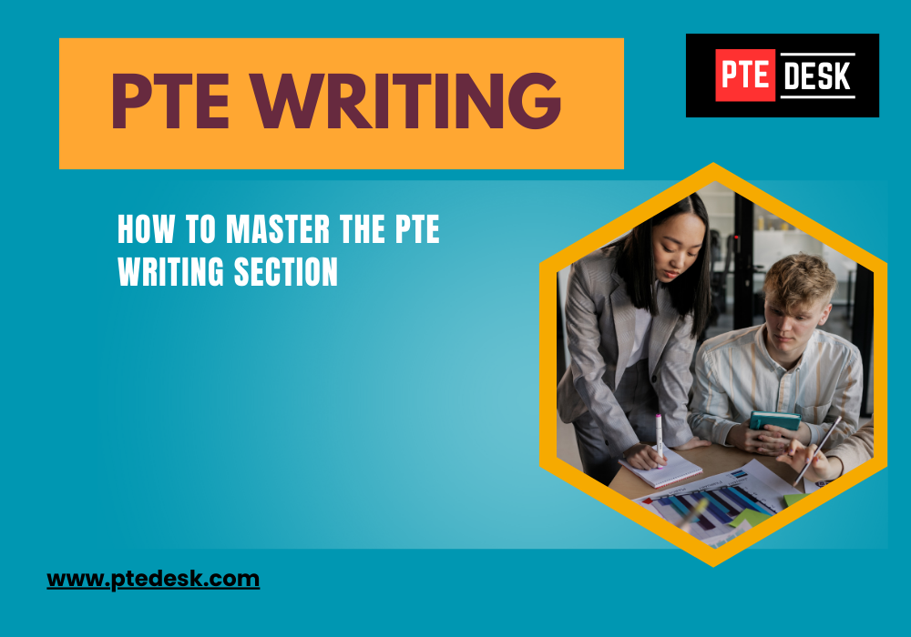 How to Master the PTE Writing Section