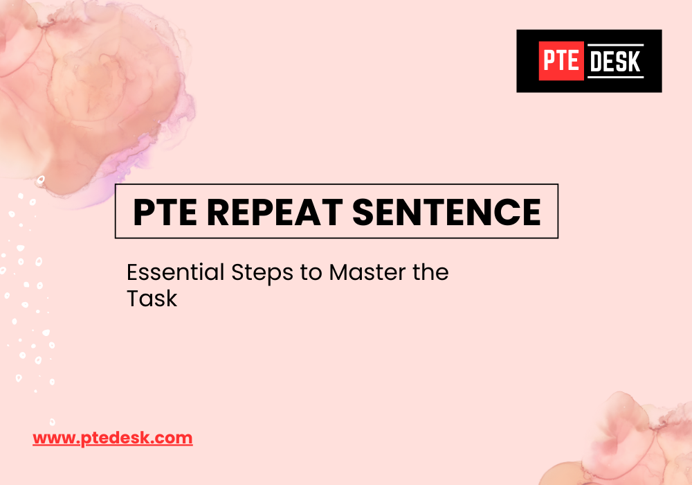 Essential Steps to Master the PTE Repeat Sentence Task