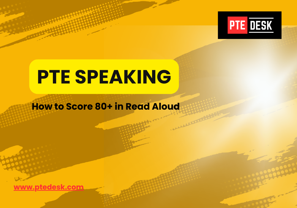 How to Score 80+ in Read Aloud: A PTE Tutor’s Guide